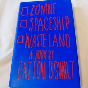 Patton Oswald - Zombie Spaceship Wasteland - Hardcover Book